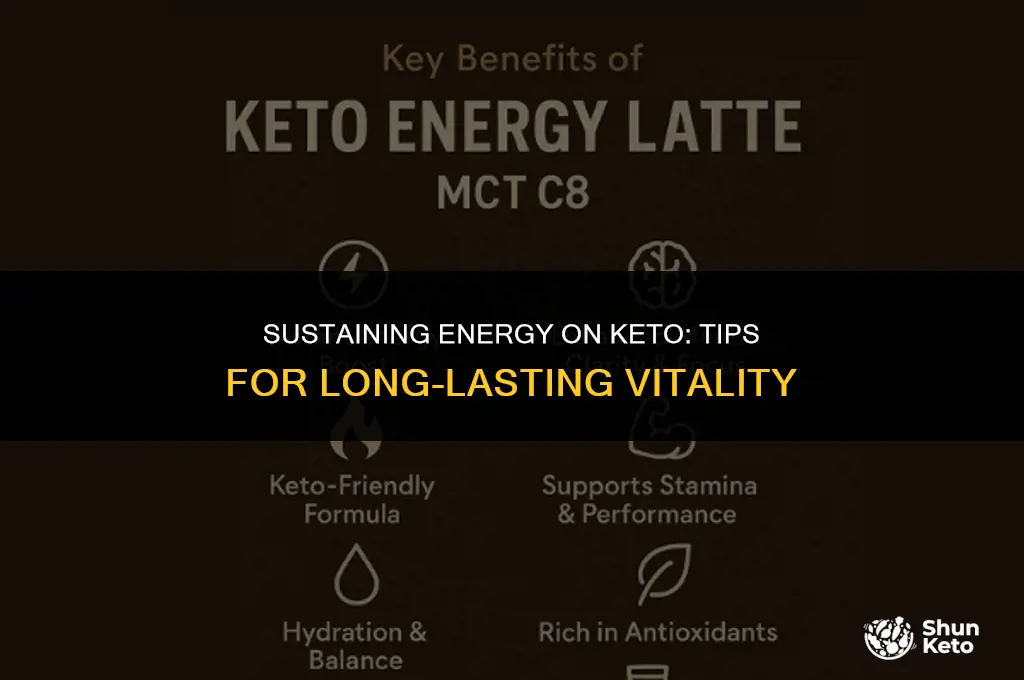 how to maintain energy during keto