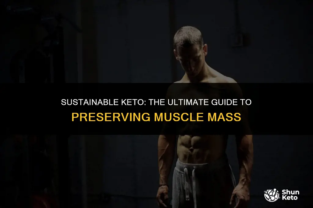 how to maintain muscle in keto