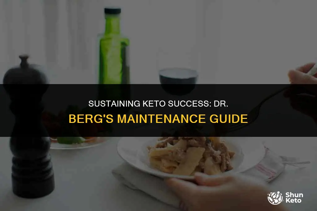 how to maintain on keto dr berg