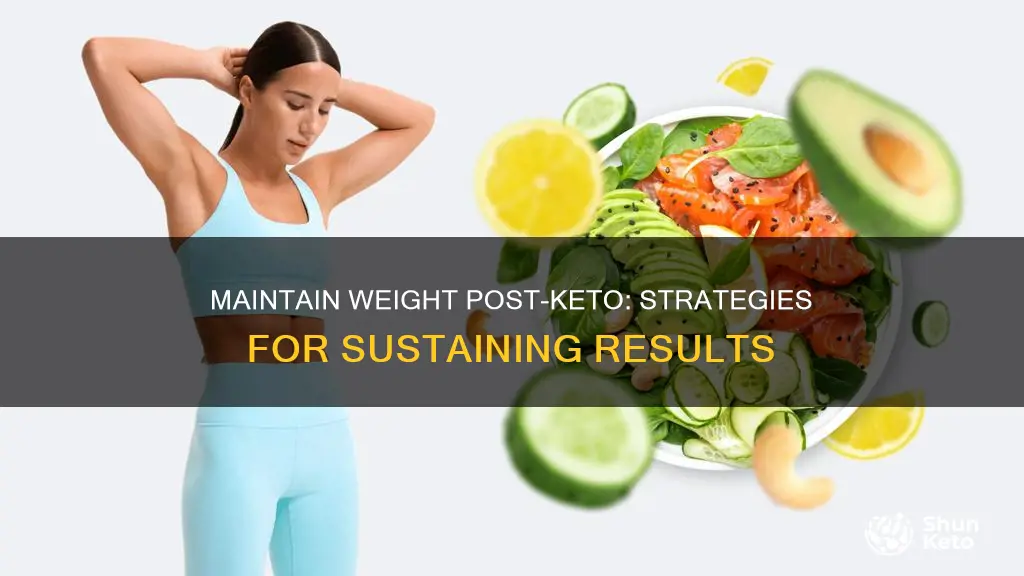 how to maintain weight after keto diet