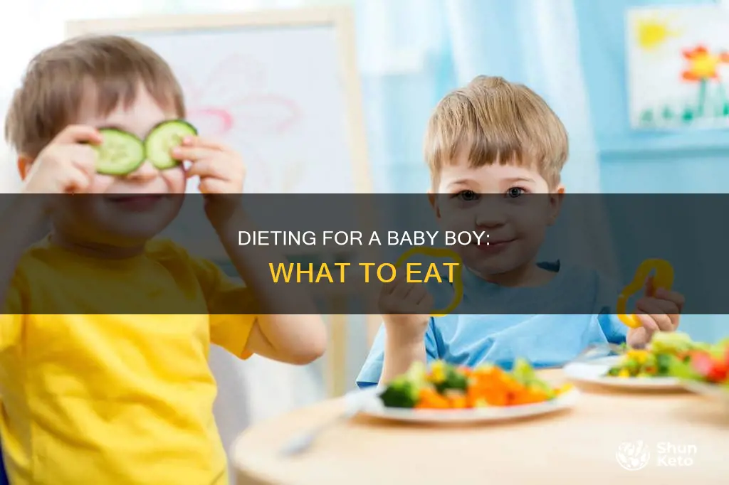 how to make a baby boy diet