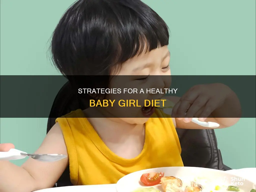 how to make a baby girl diet