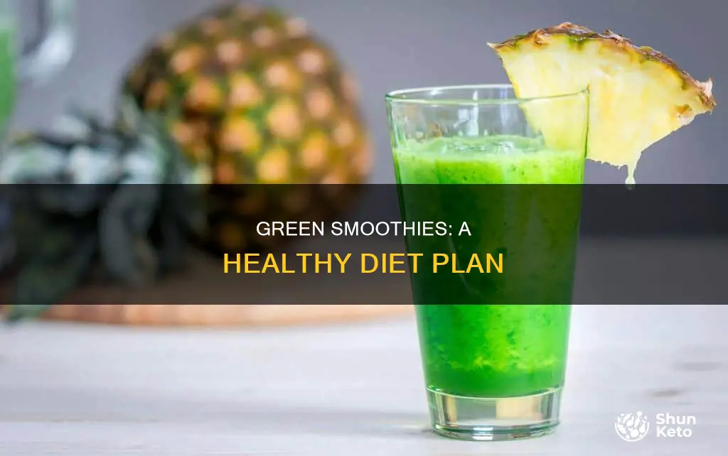 how to make a green smoothie diet