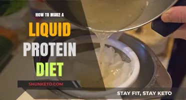 Liquid Protein Diet: A Guide to Making It