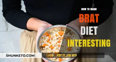 Creative Ways to Spice Up the BRAT Diet