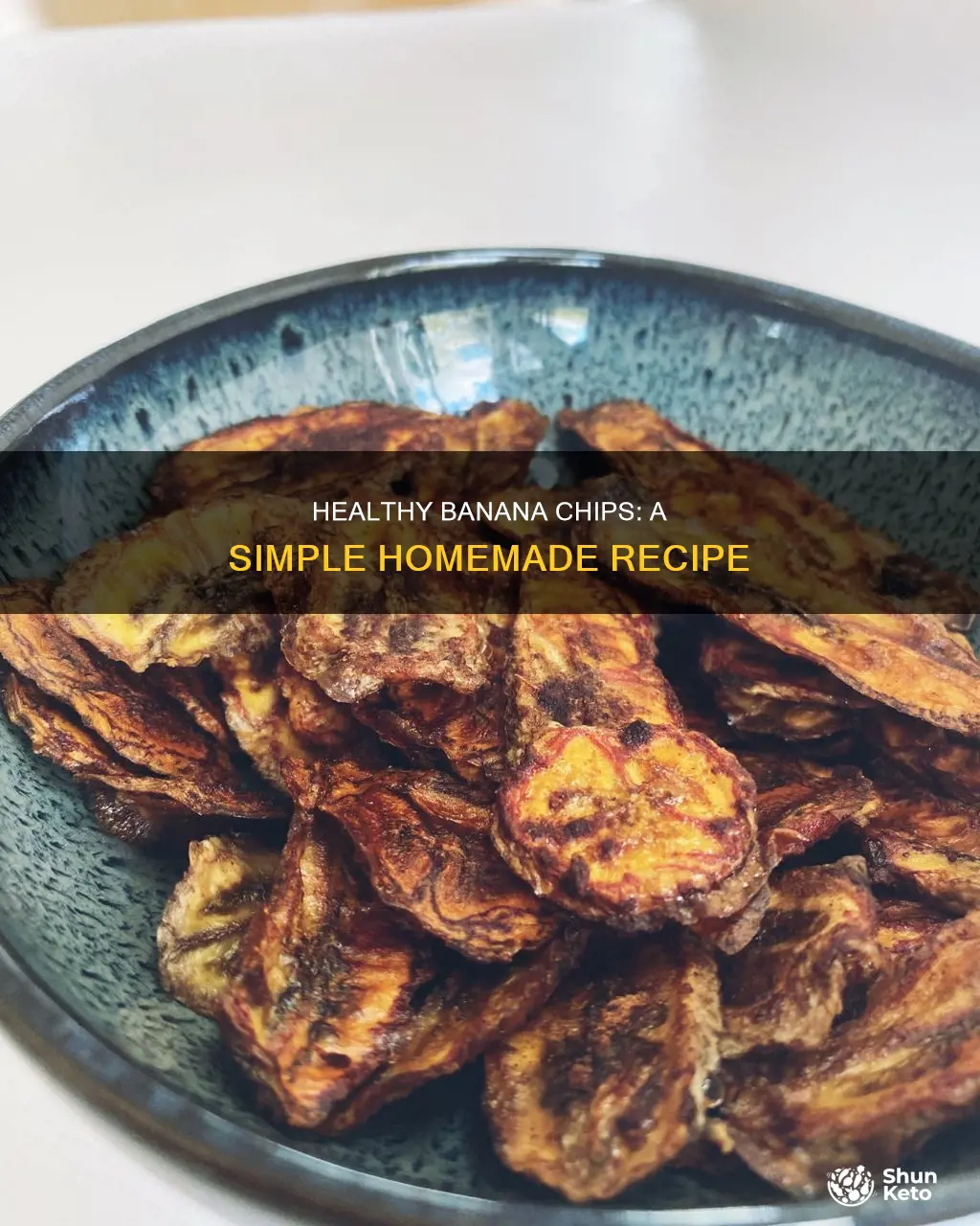 how to make diet banana chips