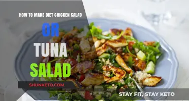 Chicken or Tuna: Healthy Salads, Happy You!