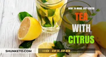 Brewing Diet Green Tea with Citrus Twist