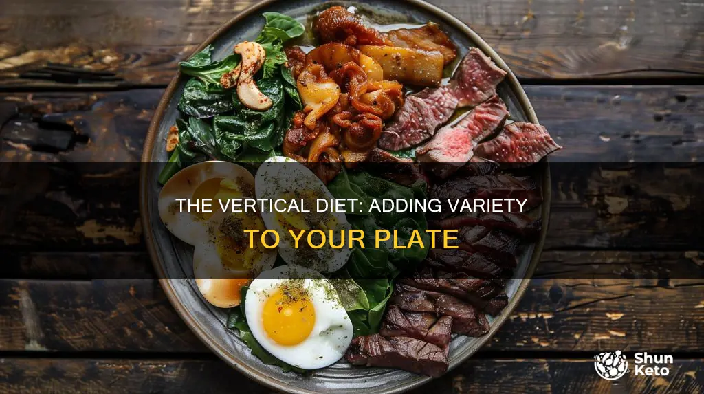 how to make the vertical diet have more variety