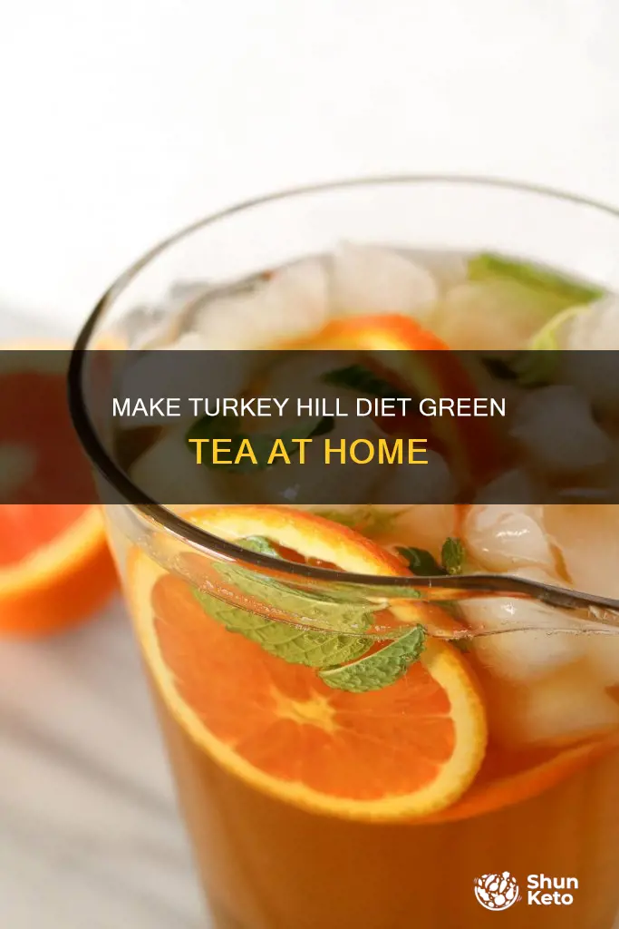 how to make turkey hill diet green tea