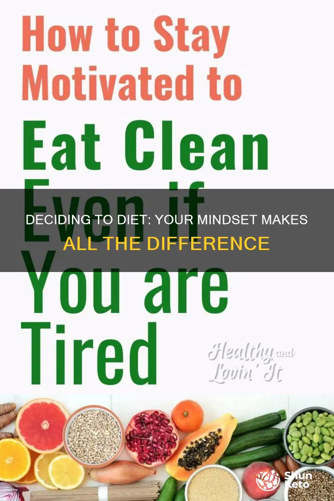 how to make up your mind to diet