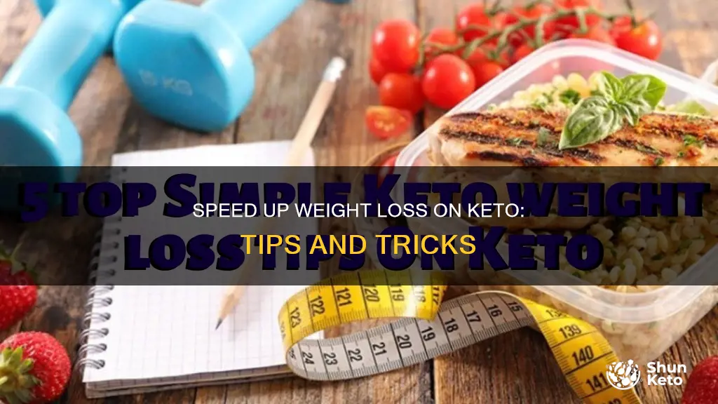 how to make weight loss faster on keto