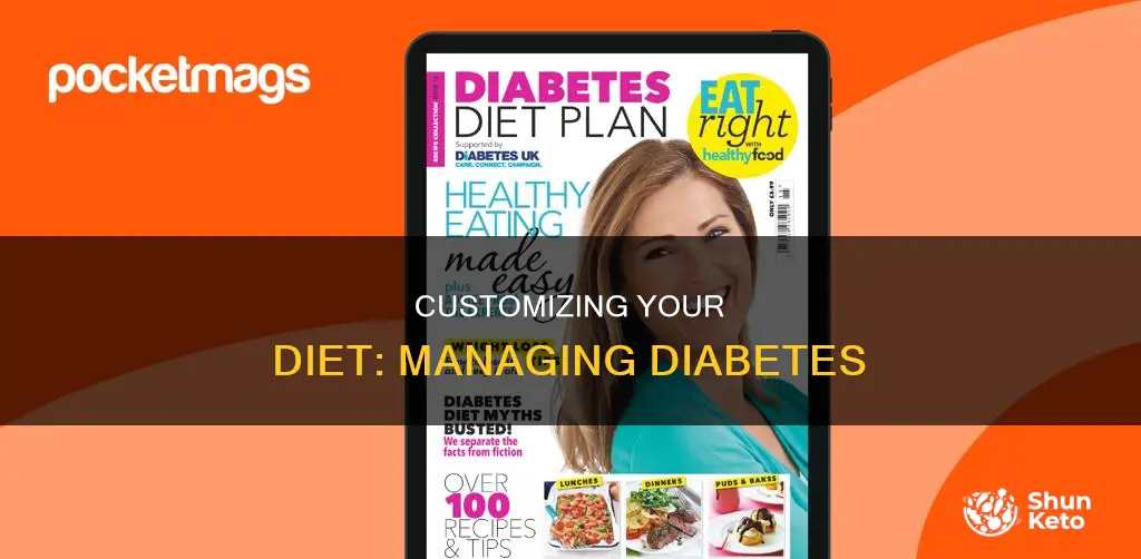 how to make your diet diabetes specific