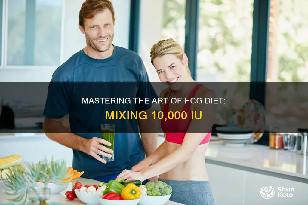 how to mix 10000 iu hcg for diet