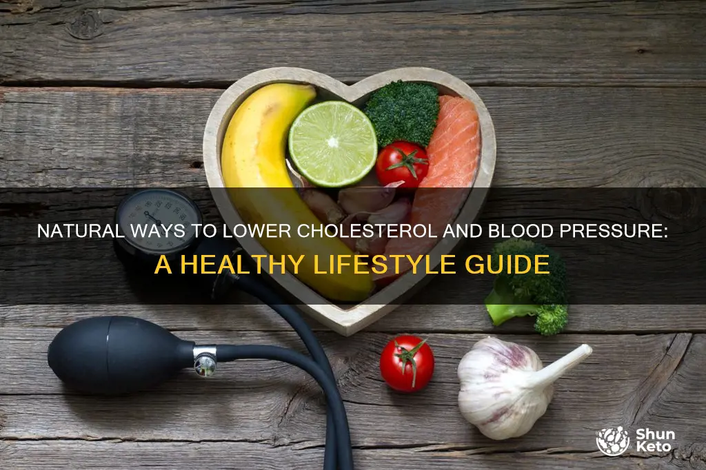 how to naturally reduce cholesterol and blood pressure