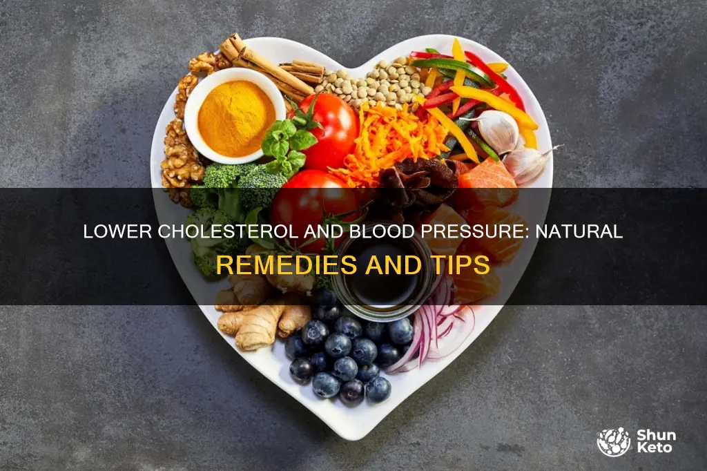 how to naturally reduce cholesterol and blood pressure