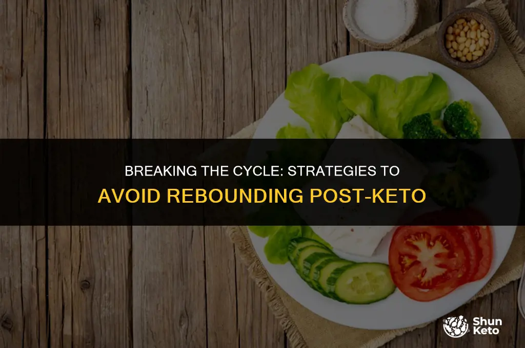 how to not rebound after keto