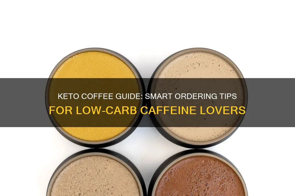 how to order coffee on keto diet