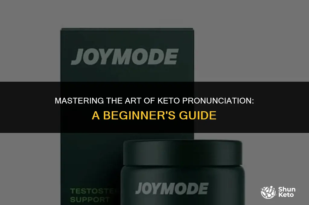 how to pepnounce keto