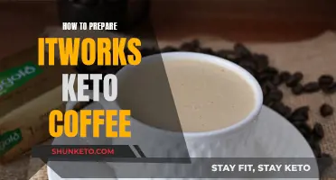 Preparing ItWorks Keto Coffee: A Step-by-Step Guide