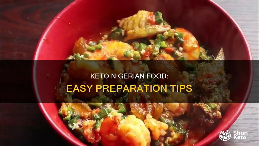 how to prepare nigerian keto food