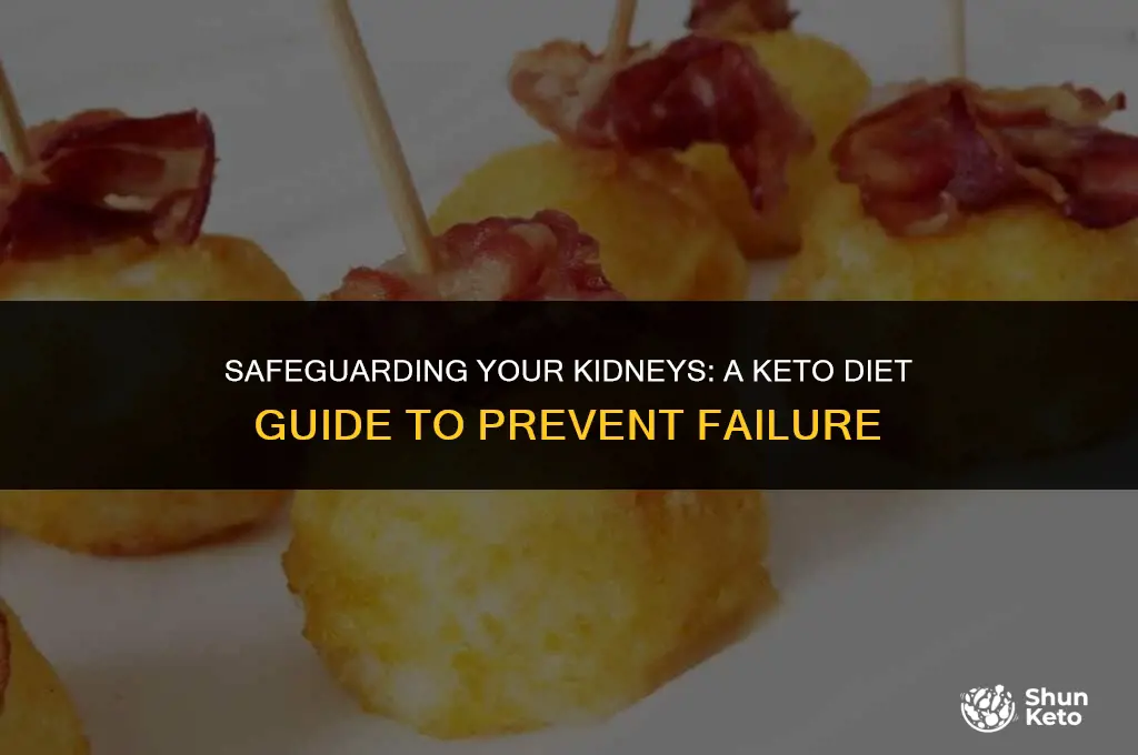 how to prevent kidney failure on keto