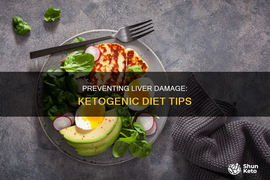 how to prevent liver damage on ketogenic diet