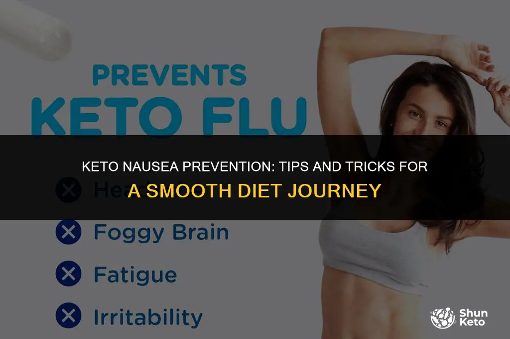 how to prevent nasuea with keto