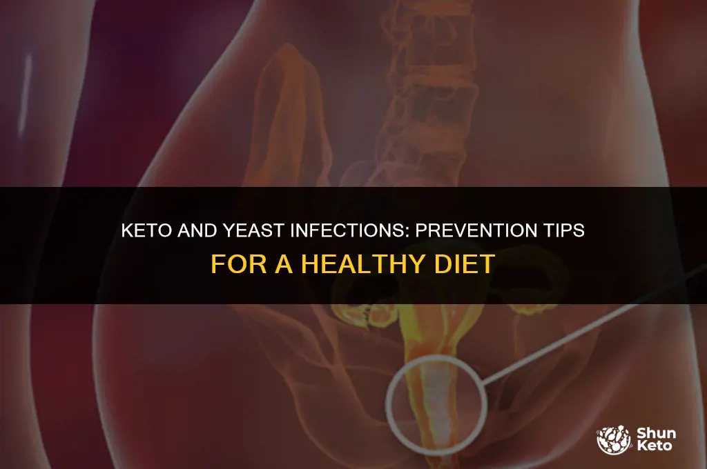 how to prevent yeast infections on keto