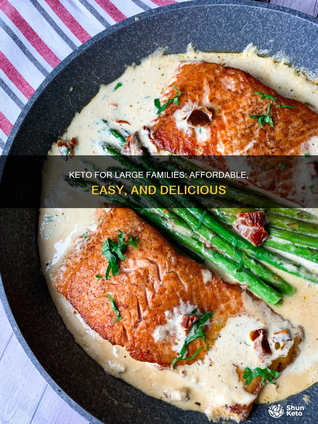 how to provide keto meals for a large fmily