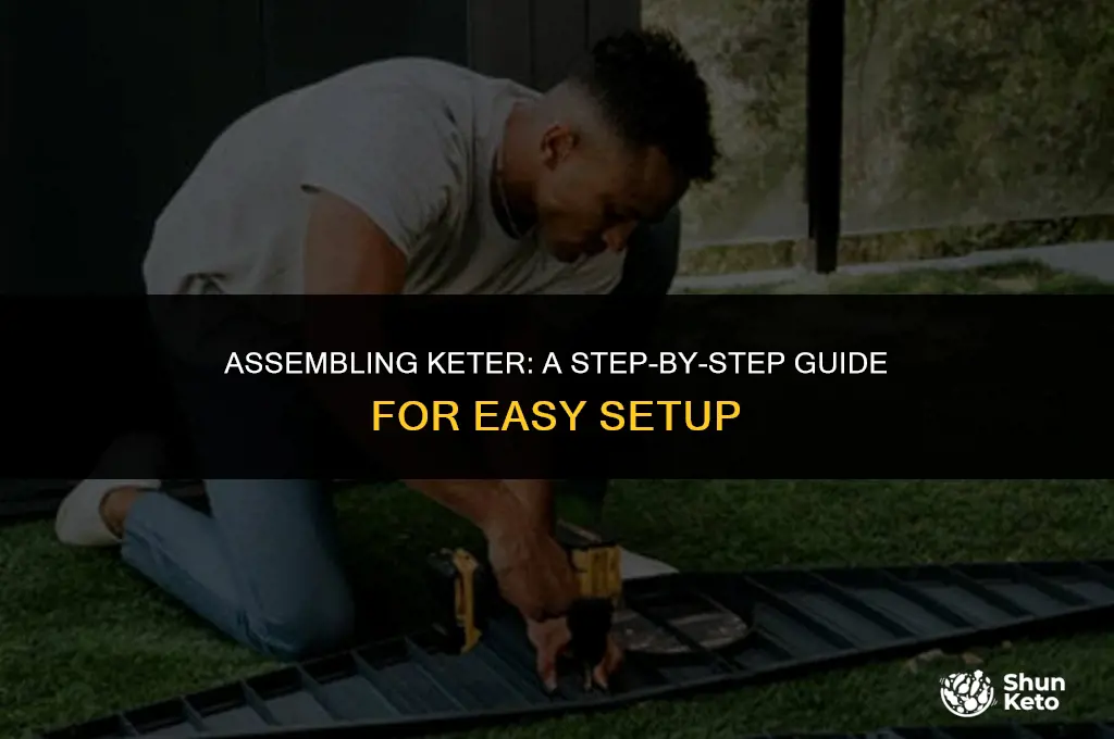 how to put together keter