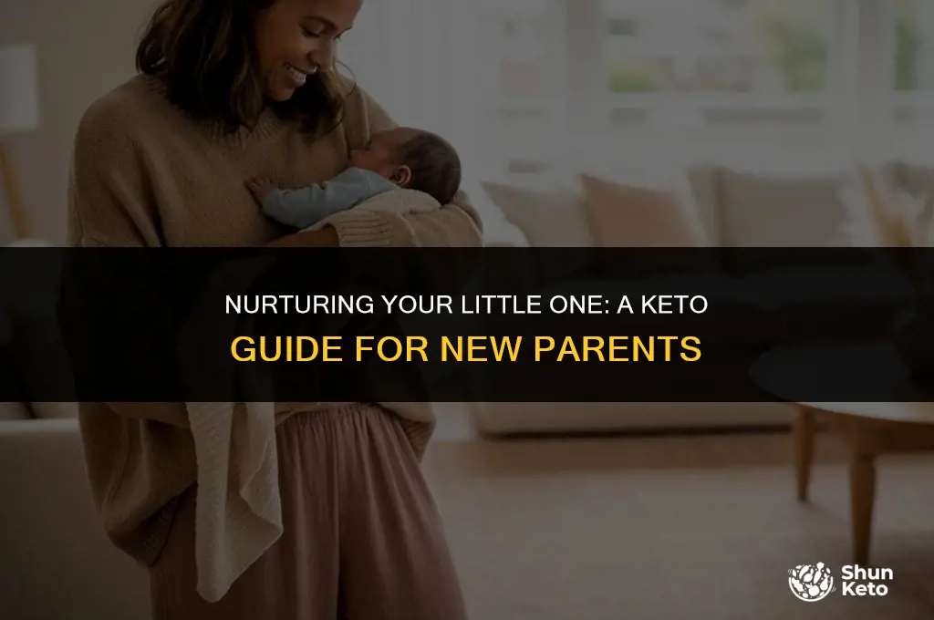 how to raise a baby on keto