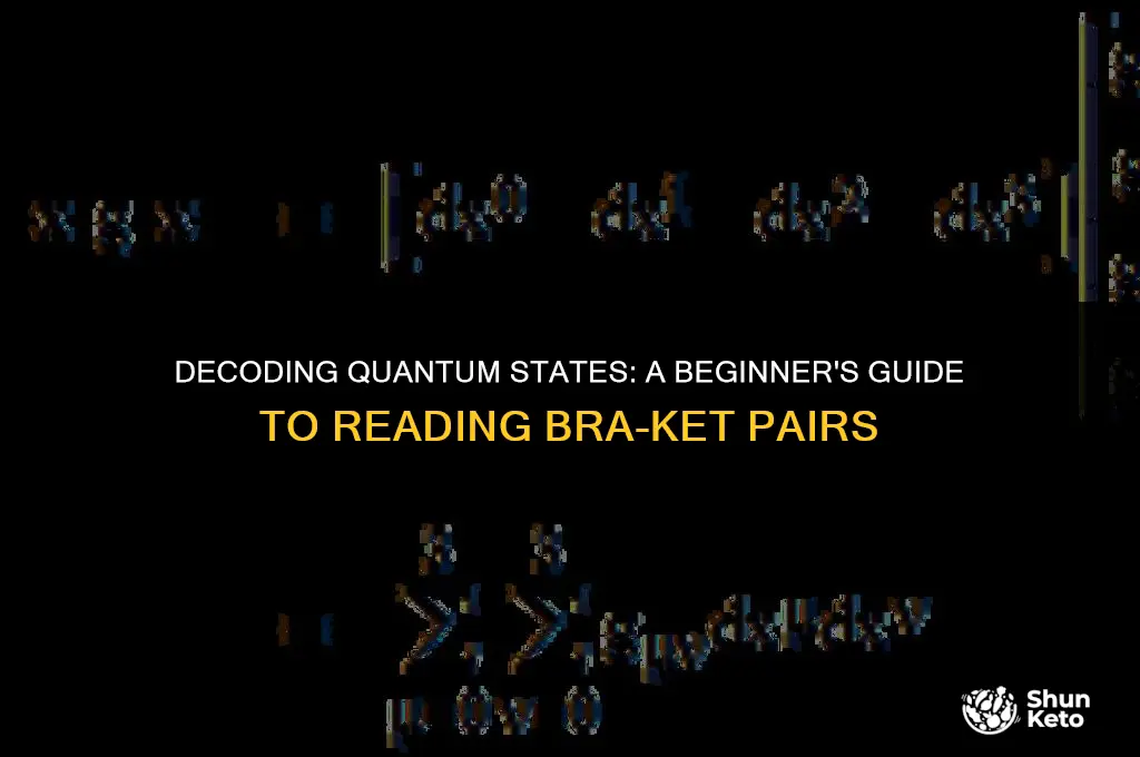 how to read a bra-ket pair