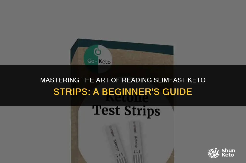 how to read slimfast keto strips