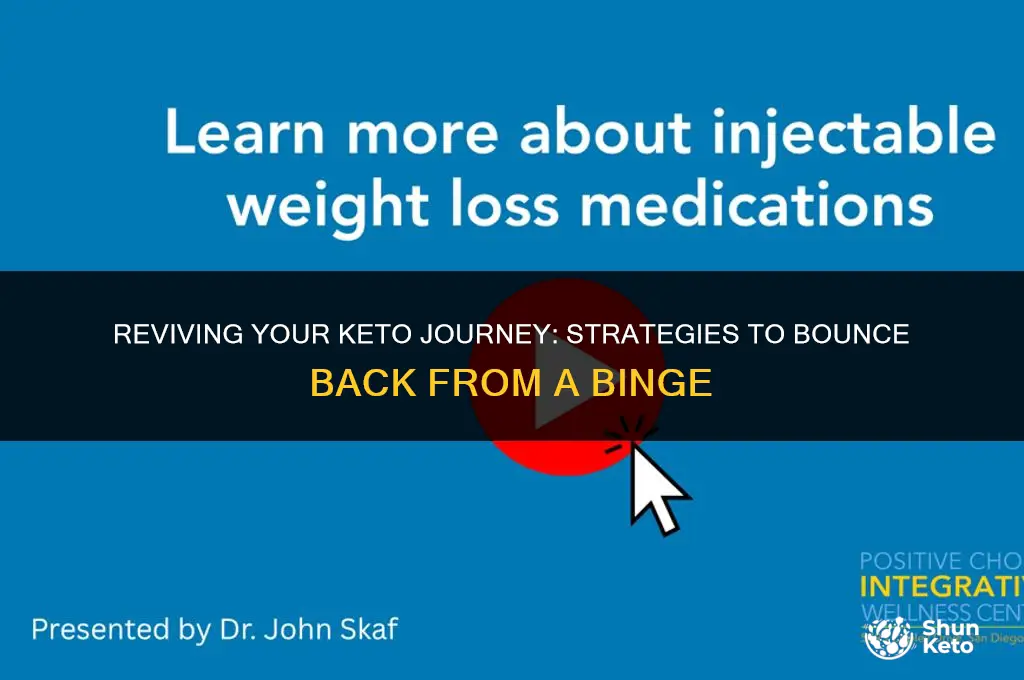 how to recover from a binge keto