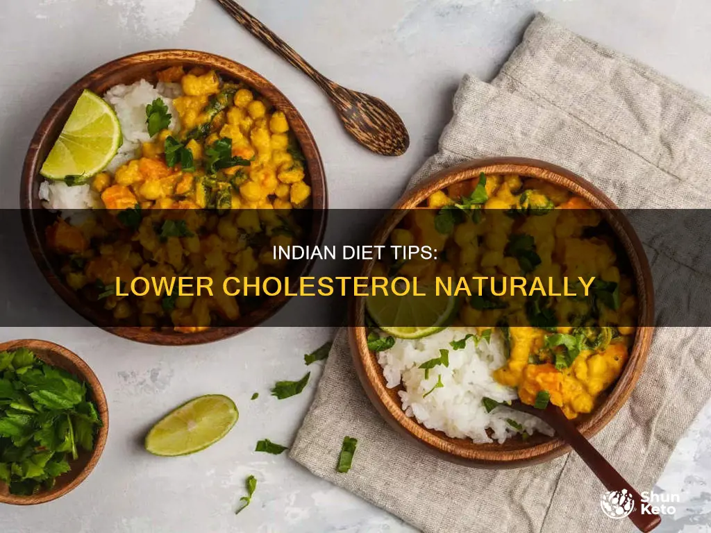 how to reduce cholesterol in indian diet