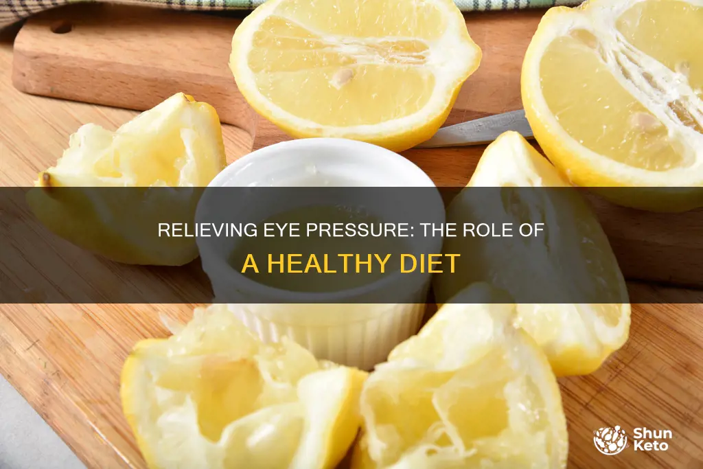 how to reduce eye pressure by diet
