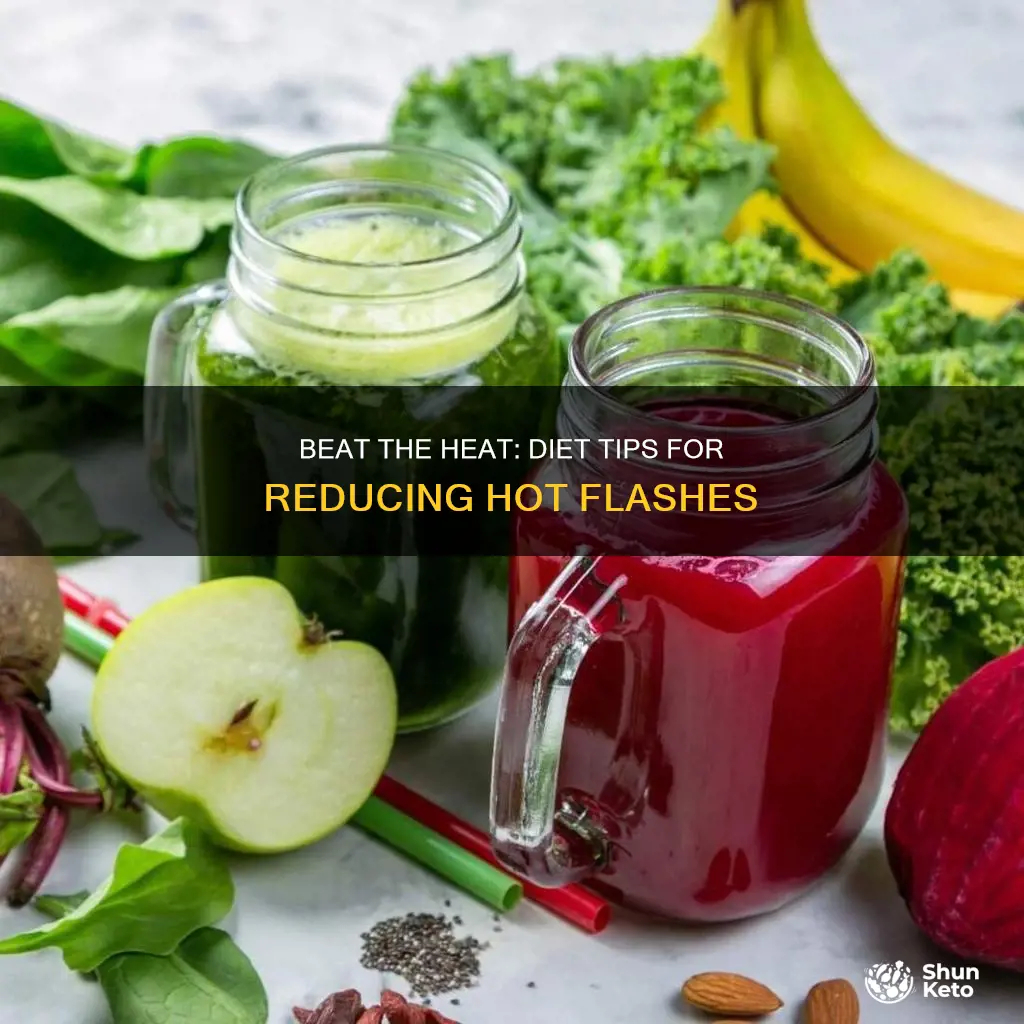 how to reduce hot flashes with diet