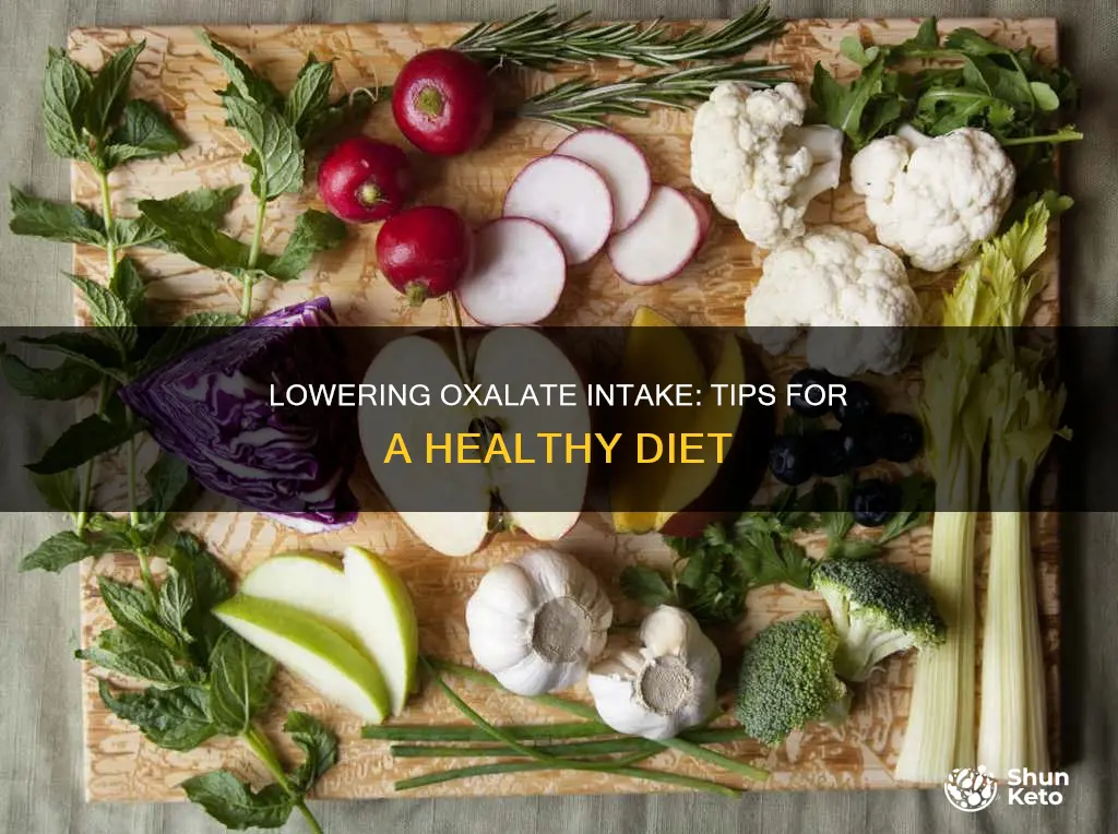 how to reduce oxalate in diet
