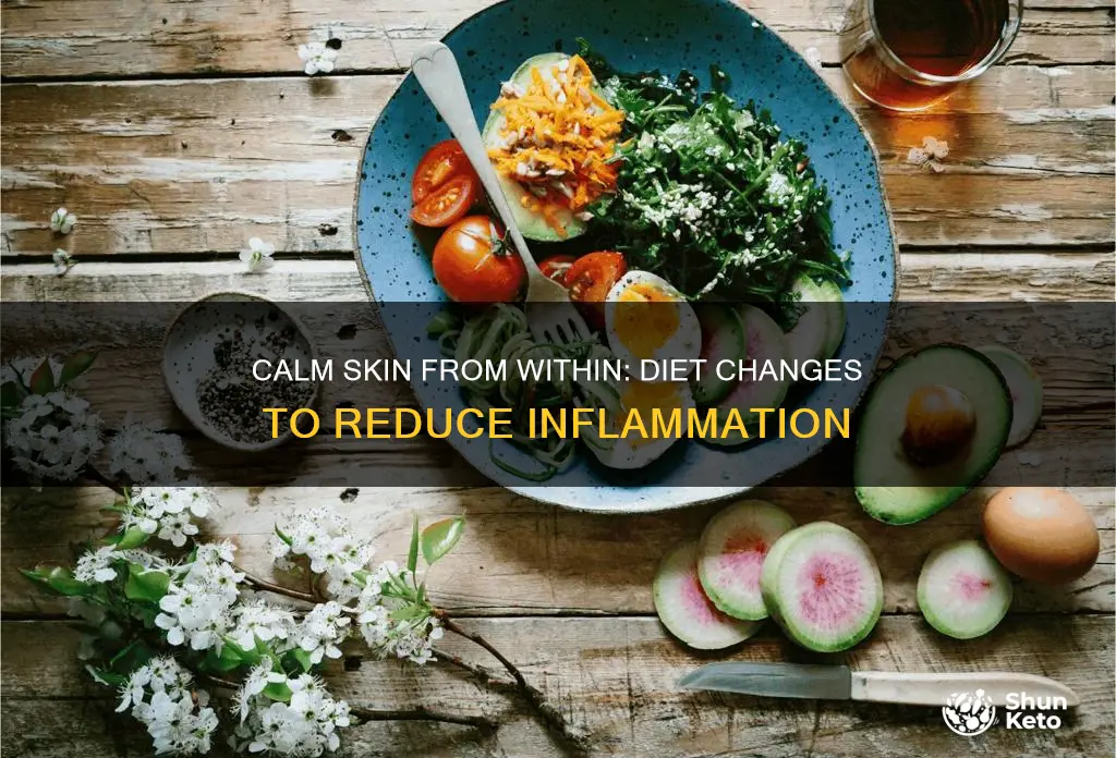 how to reduce skin inflammation changing diet