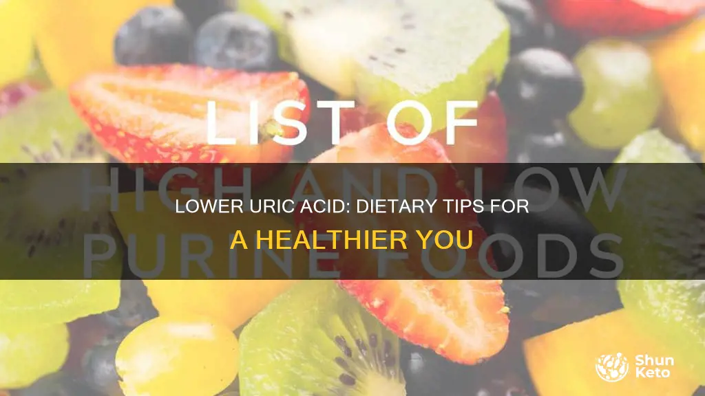 how to reduce uric acid in your diet