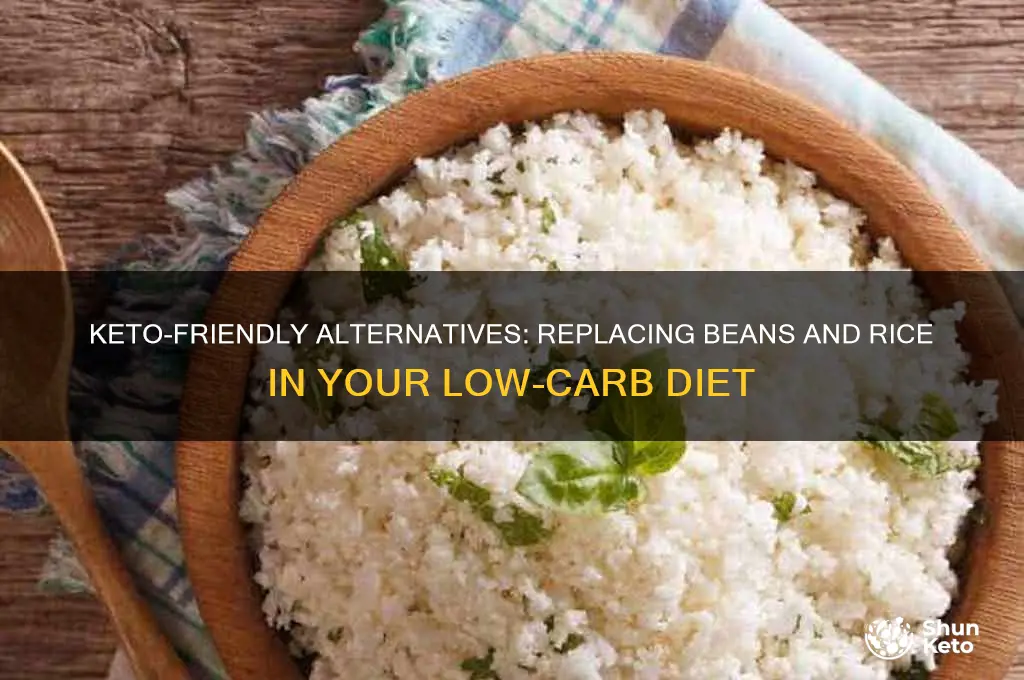 how to replace beans and rice in keto diet