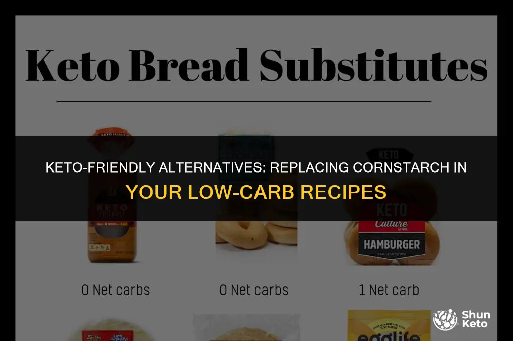 how to replace corn starch on keto