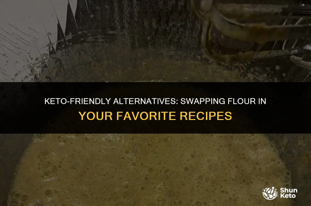 how to replace flour in a recipe keto
