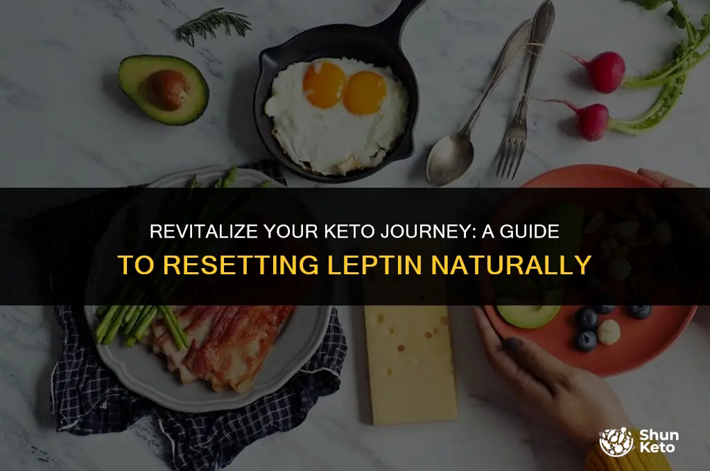 how to reset leptin on keto