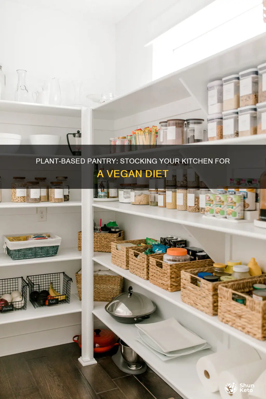 how to set up a plant-based diet pantry