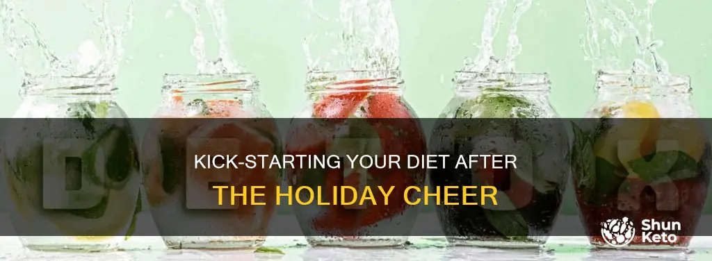how to start a diet after the holidays