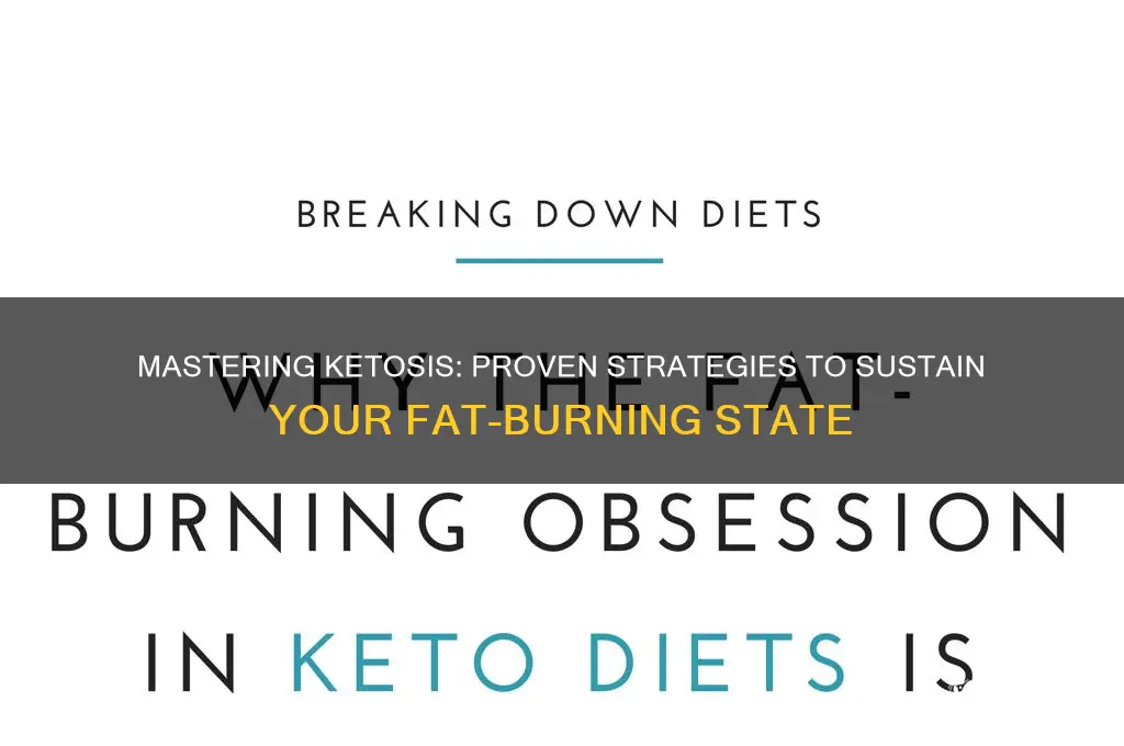 how to stay in ketosis