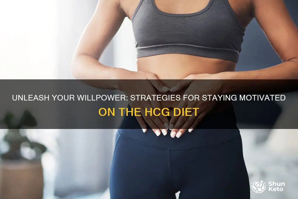 how to stay motivated on hcg diet