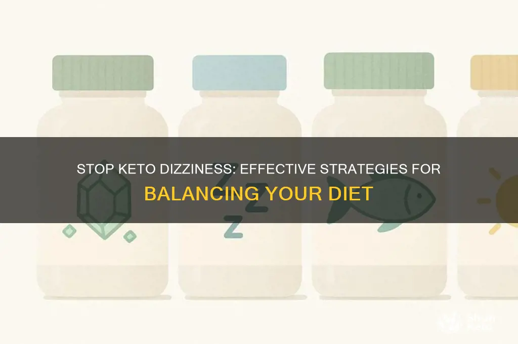how to stop dizziness on keto